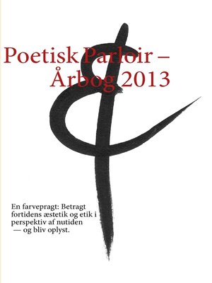 cover image of Poetisk Parloir – Årbog 2013